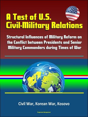 cover image of A Test of U.S. Civil-Military Relations
